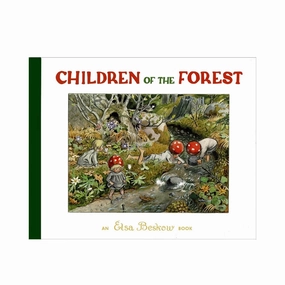 Children of the Forest by Elsa Beskow