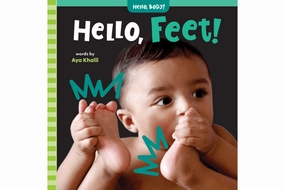 Hello, Feet! by Aya Khalil [Board Book]