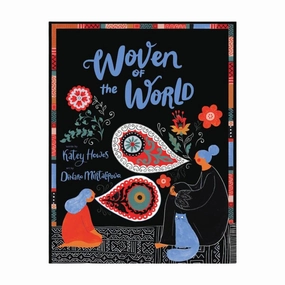 Woven of the World